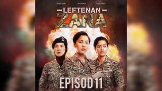 Leftenan Zana Episod 11