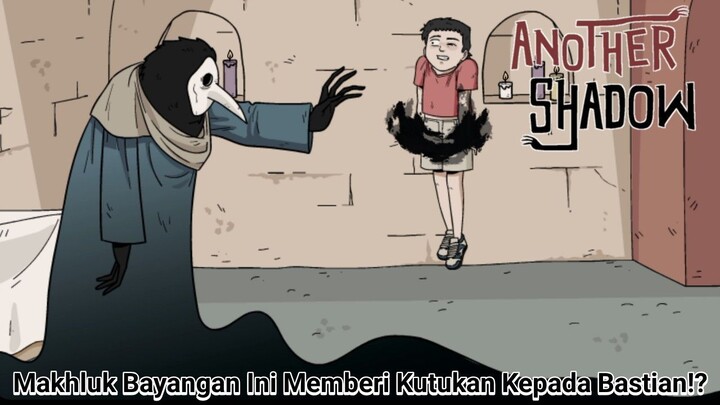 Jenis Kutukan Apa Yang Diberikan Oleh Makhluk Bayangan Ini Kepada Bastian?! | Another Shadow Part 3