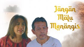 Jangan Malu Menangis