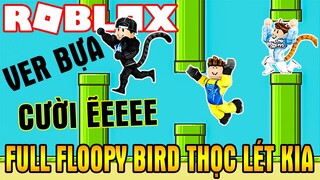 Chuyên Mục Thọc Lét Kể Tật Xấu Chọc Cười KiA Thúi Khi Chơi Floopy Bird