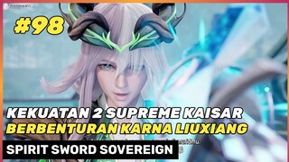 2 SUPREME KAISAR BERTEMU ‼️🔥- DONGHUA SPIRIT SWORD SOVEREIGN SEASON 4 PART 48