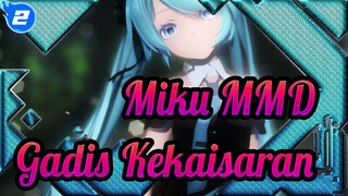 [Miku MMD] Gadis Kekaisaran_2