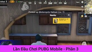 lần đầu chơi game Pupg #3