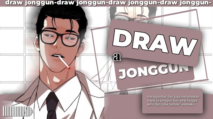 part 2 menggambar jonggun (sketch)