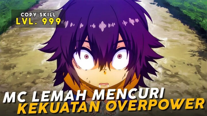 Mc Lemah Dapat Mencuri Atau Copy Kekuatan Overpower Milik Orang Lain