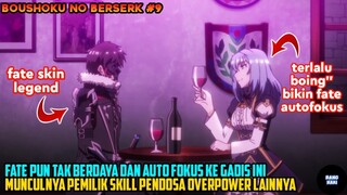 TERLALU KUATNYA SKILL PENDOSA GADIS INI BIKIN FATE AUTO KETAR KETIR - alur cerita anime boushoku