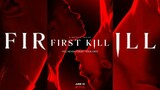 first kill - trailer song