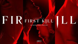 first kill - trailer song