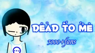 [gacha club/self-set direction/meme/3000+fans] Dead to me (Happy Late Tanabata)