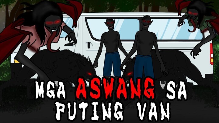 MGA  ASWANG SA PUTING VAN/Aswang Animated Story/Tagalog horror story