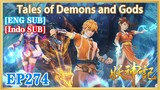 【ENG SUB】Tales of Demons and Gods EP274 1080P