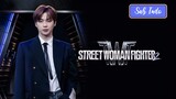 Street Woman Fighter 2 Episode 5 Sub Indo (2023)🇰🇷