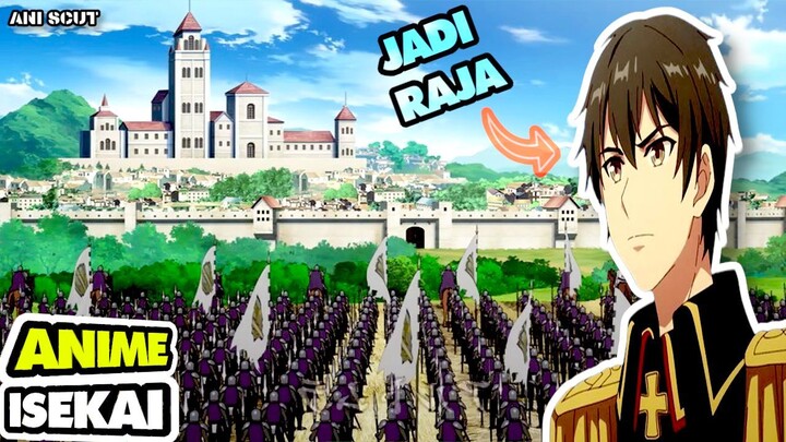Ke Isekai Jadi Raja Visioner?