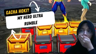 gacha di game BOKU NO HERO ACADEMIA!! || MY HERO ULTRA RUMBLE