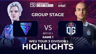 Game 1: OG vs Tundra Esports | DPC WEU 2022 Tour 3: Division I