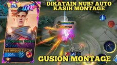 DIKATAIN NUB SAMA CEWE, AUTO KASIH MONTAGE ~ GUSION MONTAGE