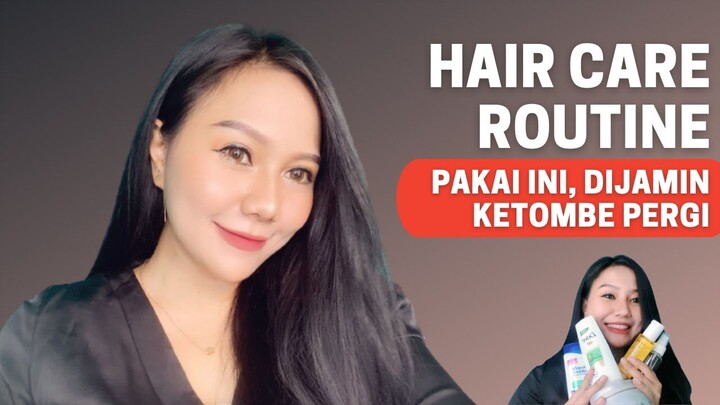 Hair Care Routine untuk Ketombe