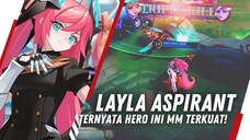 Layla emang hero MM terkuat di late game🔥