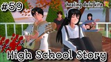 HIGH SCHOOL STORY || (part 59) DRAMA SAKURA SCHOOL SIMULATOR