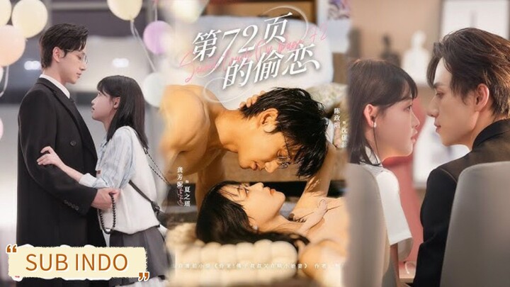 🔥Chen Zhengyang & Gong Fangni - The Secret Love on Page 72《第72页的偷恋》Sub Indo