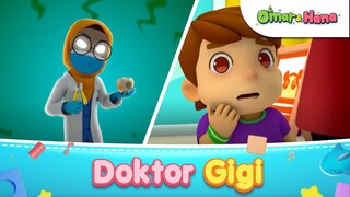 Doktor Gigi | Kisah Kanak-kanak Islami | Omar & Hana