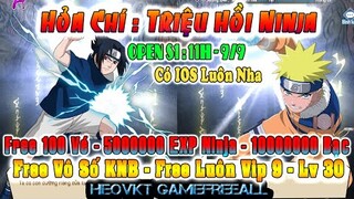GAME 792: Hỏa Chí :Triệu Hồi Ninja Open S1 - 11h - 9/9 (IOS,Android,PC) | KNB - Vip9 - Lv30 [HEOVKT]
