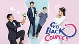 GO BACK COUPLE - EPISODE 02  TAGALOGDUBB