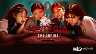 Histeria The Series Ep8 Akhir