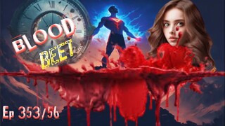 Blood beet Ep 353/56 Explain in Hindi #explain_in_hindi #lucky_ki_kahani