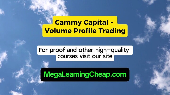 Cammy Capital – Volume Profile Trading