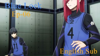 Blue Lock  Episode- 06