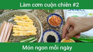 Làm cơm cuộn chiên p2