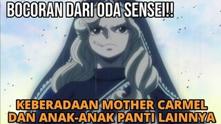 KEBERADAAN MOTHER CARMEL | DIA TIDAK DIMAKAN OLEH BIG MOM MELAINKAN DIA.....