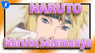 [Naruto / Edisi Campuran] Naruto Selamanya_1