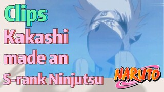 [NARUTO]  Clips |  Kakashi made an S-rank Ninjutsu