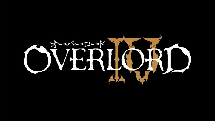 Overlord season 4 [Warriors]