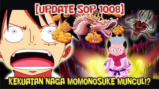 [UPDATE SOP 1008] KEKUATAN NAGA MOMONOSUKE MUNCUL !?