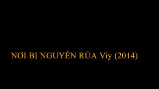 NƠI BỊ NGUYỀN RỦA Viy (2014)