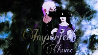 {IMAGINE KAKASHI HATAKE} Imperfect choice EP 11