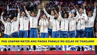 GILAS VS THAI PAG USAPAN NATIN ANG NAGING LABAN