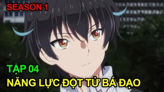 Năng Lực Một Câu Chết Luôn Của Tôi Quá Bá Đạo Nên Vô Đối Ở Dị Giới | Tập 4 | Tóm Tắt Anime