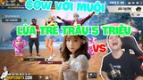 (FREEFIRE) Cow TV Cùng Muội Phối Hợp Lừa Trẻ Trâu 5 Triệu, Vì Quá Bố Láo