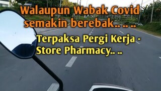 CoronoVirus : Walaupun Wabak semakin merebak mesti pergi kerja