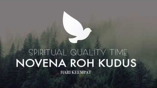 Doa Novena Roh Kudus Hari Keempat ( Puji Syukur 93 ) - Spiritual Quality Time with JenniferOdelia