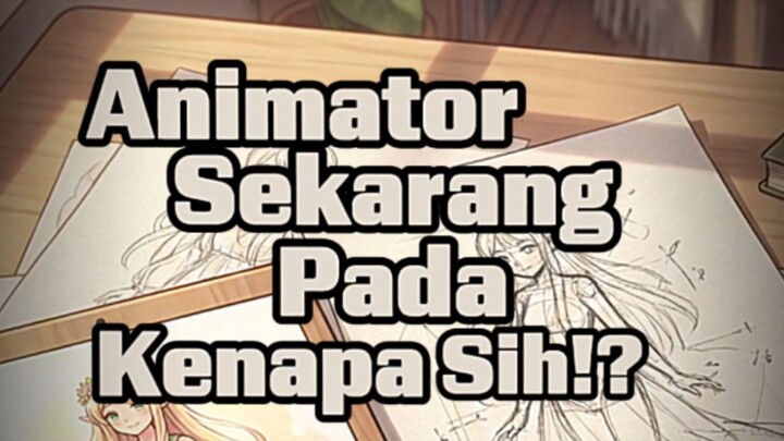 Animator digaji sampe 50 juta!? 🗿