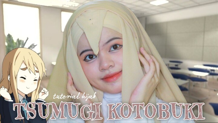 k-on! : Tutorial Hijab Tsumugi Kotobuki