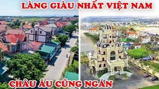 8 Ngôi Làng Toàn BIỆT THỰ  Xe ÔTÔ SIÊU GIÀU Ở Việt Nam Người Mỹ Cũng Phải Nể