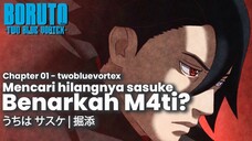 KEMANA SASUKE BENARKAH IA MATI? INI PENJELASAN DI BORUTO TWO BLUE VORTEX