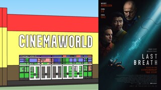 Opening to Last Breath (2025) at CinemaWorld 18-Plex