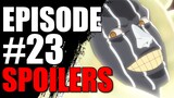 BLEACH TYBW ANIME Episode 23 SPOILERS!